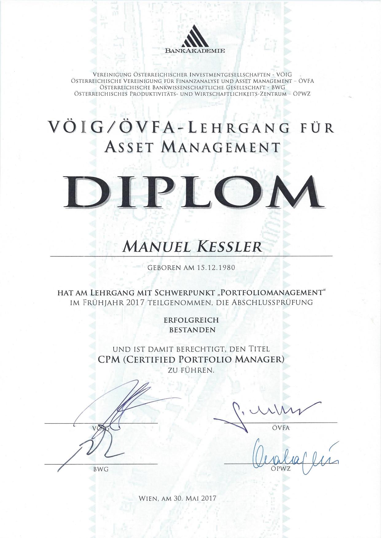 CPM Certified Portfolio Manager – Diplom Manuel Kessler, ausgestellt 30. Mai 2017 in Wien